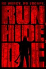 Run, Hide, Die (2015) Full Movie Watch Online Free