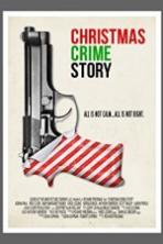 Christmas Crime Story Full Movie Watch Online Free