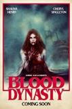 Blood Dynasty (2017)