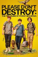 Please Don't Destroy: The Treasure of Foggy Mountain (2023)