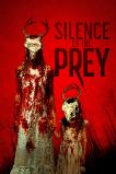 Silence of the Prey (2024)