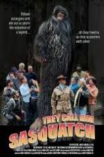 They Call Him Sasquatch ( 2003 )