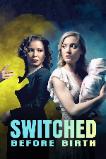 Switched Before Birth (2021)