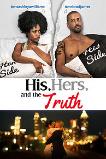 His, Hers & the Truth (2019)