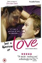 Juste une question d'amour (2000)