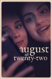 August at Twenty-Two (2023)