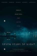 Seven Years of Night (2018)