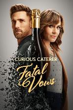 Curious Caterer: Fatal Vows (2023)