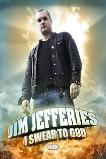 Jim Jefferies: I Swear to God (2009)