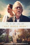 That Good Night (2017)