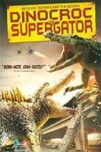 Dinocroc vs. Supergator (2010)