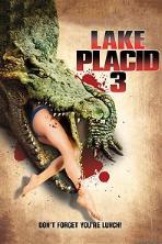 Lake Placid 3 (2010)