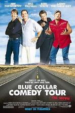 Blue Collar Comedy Tour: The Movie (2003)