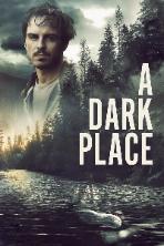 A Dark Place (2018)