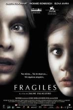 Fragile (2005)