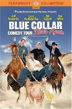 Blue Collar Comedy Tour Rides Again (2004)