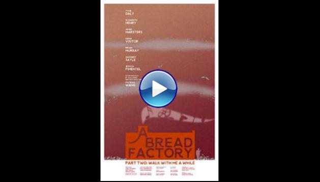 A Bread Factory, Part Two (2018)