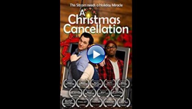 A Christmas Cancellation (2020)