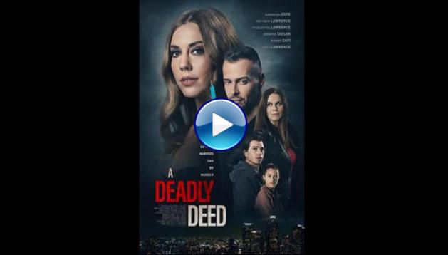 A Deadly Deed (2021)