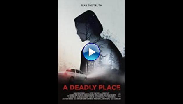 A Deadly Place (2020)