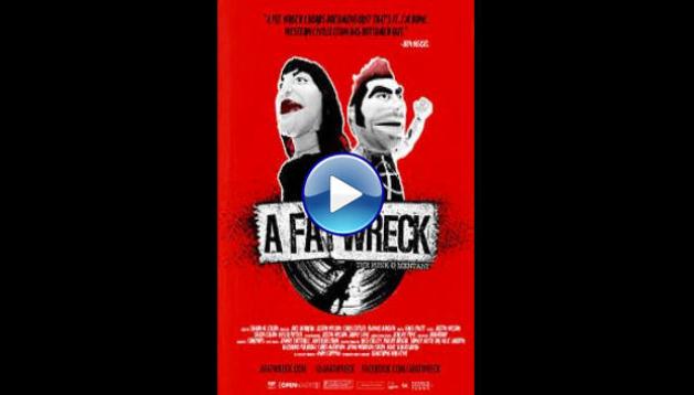 A Fat Wreck (2016)