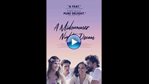 A Midsummer Night's Dream (2017)