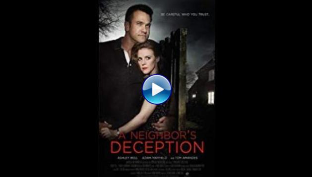 A Neighbor's Deception (2017)