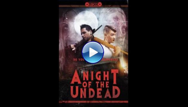 A Night of the Undead (2022)