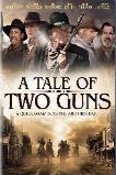 A Tale of Two Guns (2022)