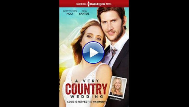 A Very Country Wedding (2019)