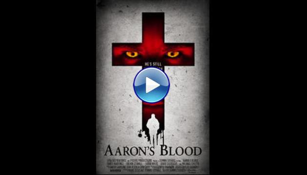 Aaron's Blood (2017)