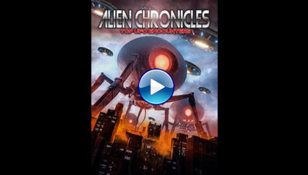 Alien Chronicles: Top UFO Encounters (2020)