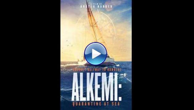 Alkemi: Quarantine at Sea (2021)