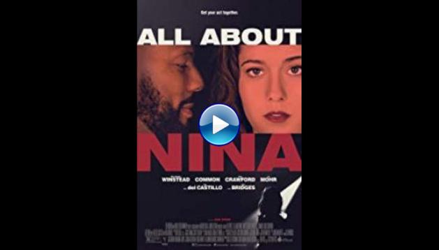 All About Nina (2018)