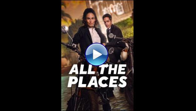 All the Places (2023)