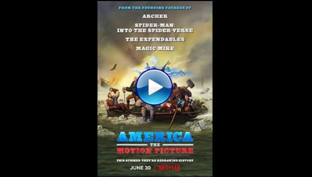 America: The Motion Picture (2021)