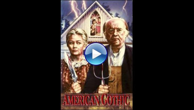 American Gothic (1987)