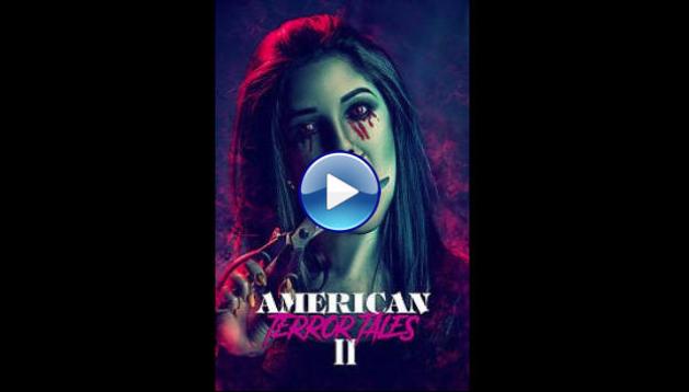 Watch American Terror Tales Full Movie Online Free