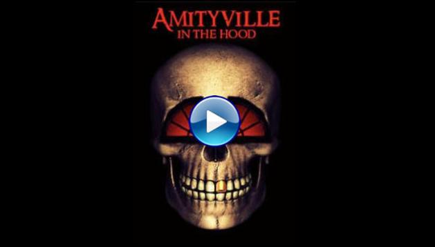 Amityville in the Hood (2021)