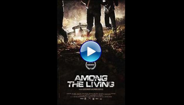 Among the Living (2014)