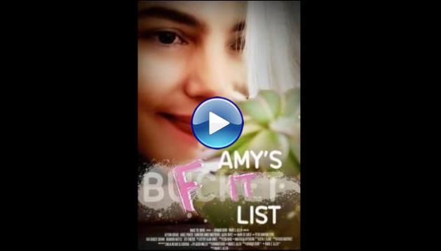 Watch Amy S Fuck It List Amy S F K It List Full Movie Online Free