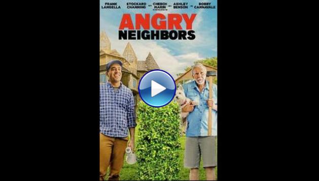 Angry Neighbors (2022)