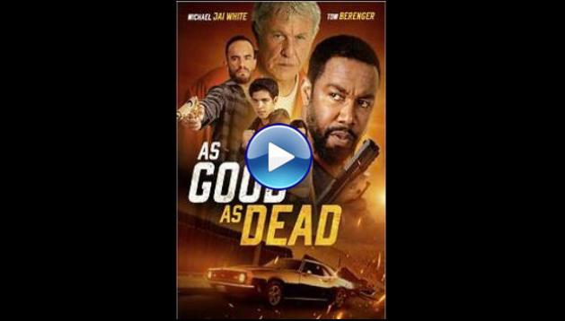 As Good As Dead (2022)