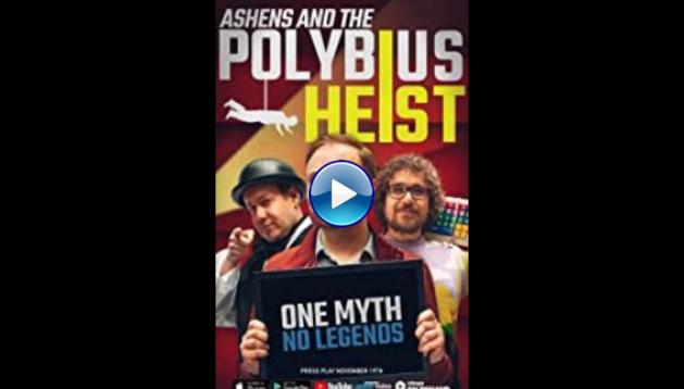 Ashens and the Polybius Heist (2020)