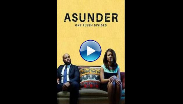 Asunder, One Flesh Divided (2020)