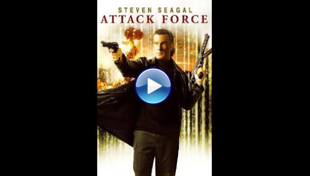 Attack Force (2006)