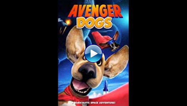 Avenger Dogs (2019)