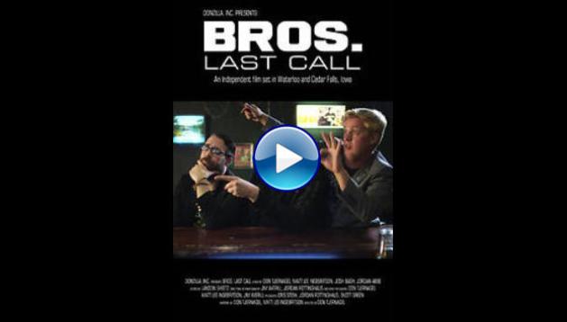 BROS. Last Call (2018)