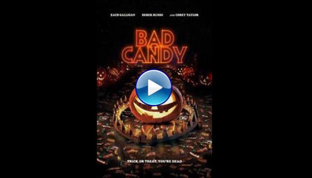 Bad Candy (2020)