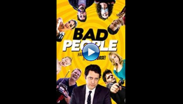 Bad People (2016)